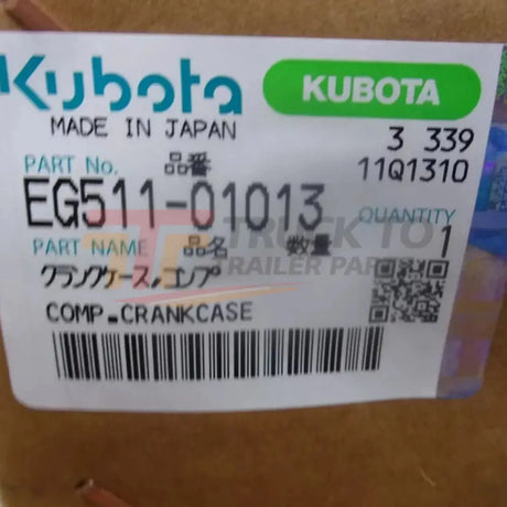 EG511-01013 Kubota Crankcase WG972 DF972 - Truck To Trailer